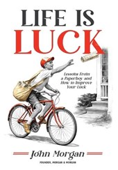 Life is Luck
