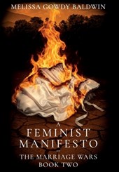 A Feminist Manifesto: The Marriage Wars