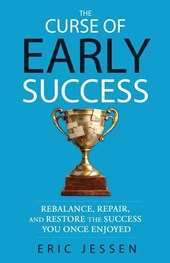 The Curse of Early Success