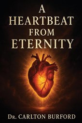 A Heartbeat From Eternity