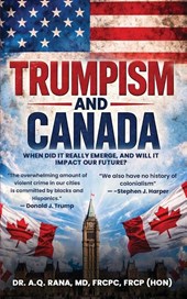 Trumpism and Canada