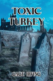 Toxic Turkey