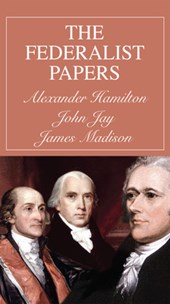 The Federalist Papers