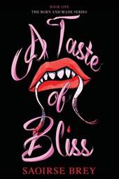 A Taste of Bliss