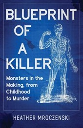 Blueprint Of A Killer