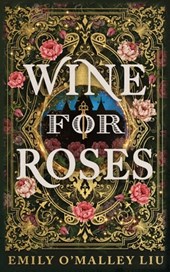Wine for Roses