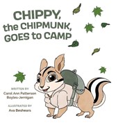 Chippy, the Chipmunk, Goes to Camp