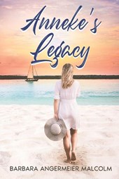 Anneke's Legacy