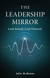 The Leadership Mirror
