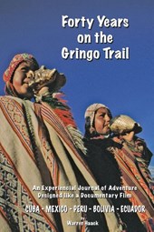 Forty Years on the Gringo Trail