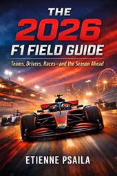Psaila, E: 2026 F1 Field Guide