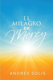 El Milagro de Mercy