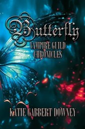 Butterfly: Vampire Guild Chronicles