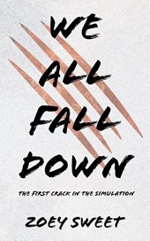 We All Fall Down