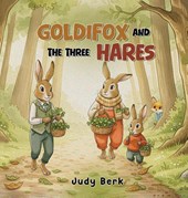 Goldifox and the Three Hares