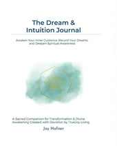 The Dream & Intuition Journal