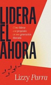 Lidera el Ahora