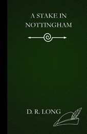 A Stake in Nottingham