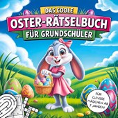 Das coole Oster Rätselbuch für Grundschüler
