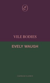 Vile Bodies