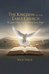 The Kingdom in the Early Church