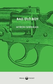 Bad Old Boy
