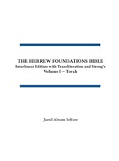 The Hebrew Foundations Bible