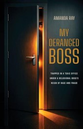 My Deranged Boss