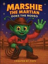 Marshie The Martian Does The Rodeo