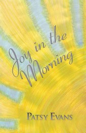 Joy in the Morning