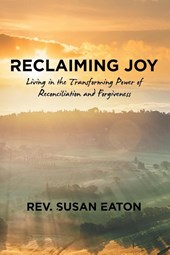 Reclaiming Joy
