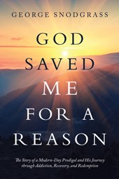 God Saved Me for a Reason