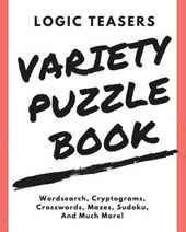 Logic Teasers Variety Puzzle Book: Agreement