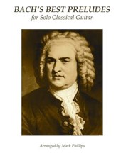 Bach's Best Preludes for Solo Classical Guitar