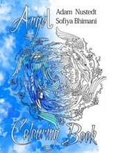 Angel Colouring Book: Healing Angel Colouring book for wellbeing