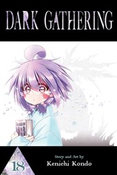 Dark Gathering, Vol. 18