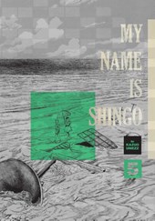 My Name Is Shingo: The Perfect Edition, Vol. 5