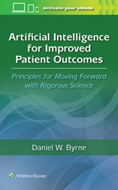 Artificial Intelligence for Improved Patient Outcomes