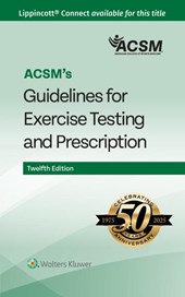 ACSM's Guidelines for Exercise Testing and Prescription
