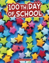 100TH DAY OF SCHOOL
