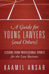 A Guide for Young Lawyers (and Others)