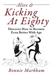 Alive & Kicking At Eighty
