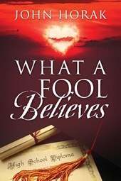 What A Fool Believes