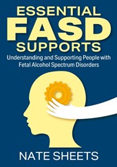 Essential FASD Supports