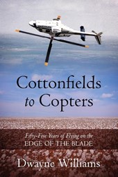 Cottonfields to Copters