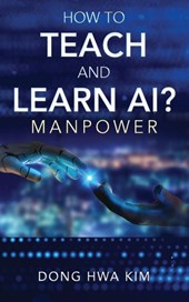 How to Teach and Learn AI?