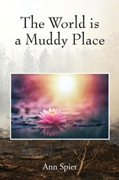 The World is a Muddy Place