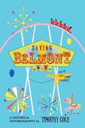 Saving Belmont: An Up and Down Journey