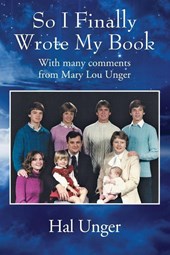 Unger, H: So I Finally Wrote My Book