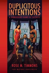 Duplicitous Intentions: A Dangerous Game of Secrets